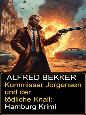 cover image of Kommissar Jörgensen und der tödliche Knall
